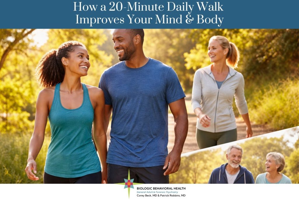 How a 20-Minute Daily Walk Improves Your Mind & Body